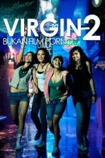 VIRGIN 2: BUKAN FILM PORNO (2009)