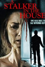 A Stalker in the House (2021)